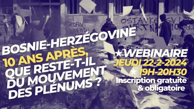 En février 2014, la #Bosnie-Herzégovine connaissait une révolution sociale avortée, le mouvement des plénums. Dix ans après, qu'en reste-t-il ?